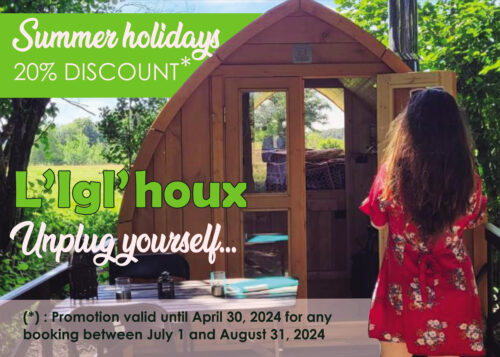 2024 summer holiday promotion at Igl'houx in Brognon