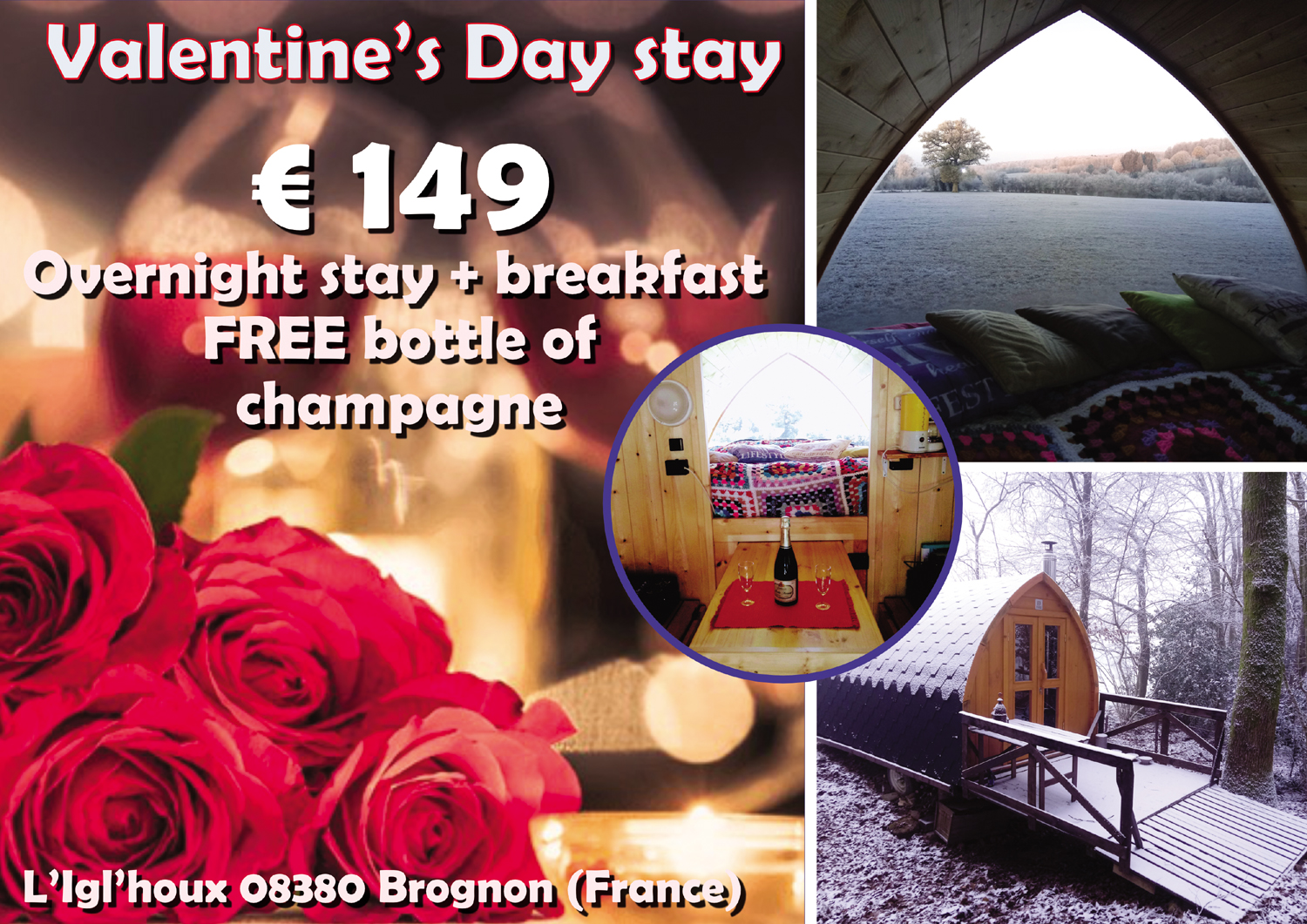 Valentine’s Day stay in the Igl'houx in Brognon