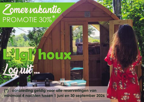 Zomerpromotie Igl'houx 2026: 30% korting voor elke reservering van minimaal 4 dagen tussen 1 juni en 30 september
