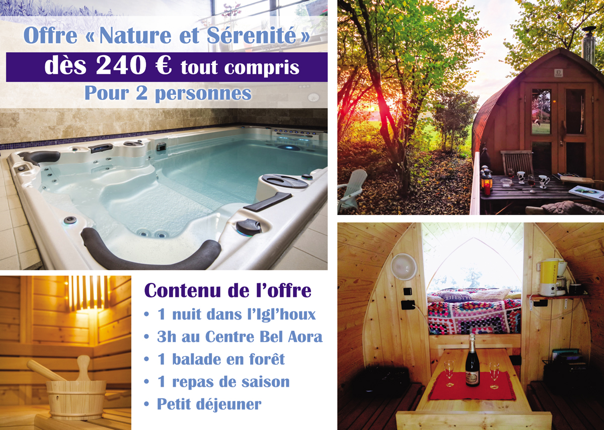 Offre Nature et Sérénité en hébergement insolite avec spa et jacuzzi